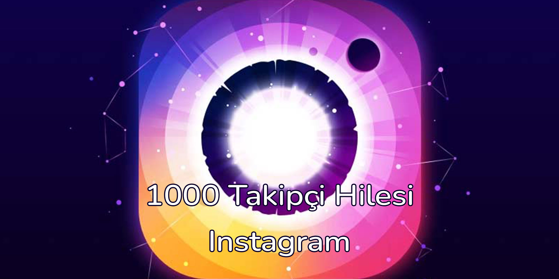 Instagram 1000 Takipçi Hilesi