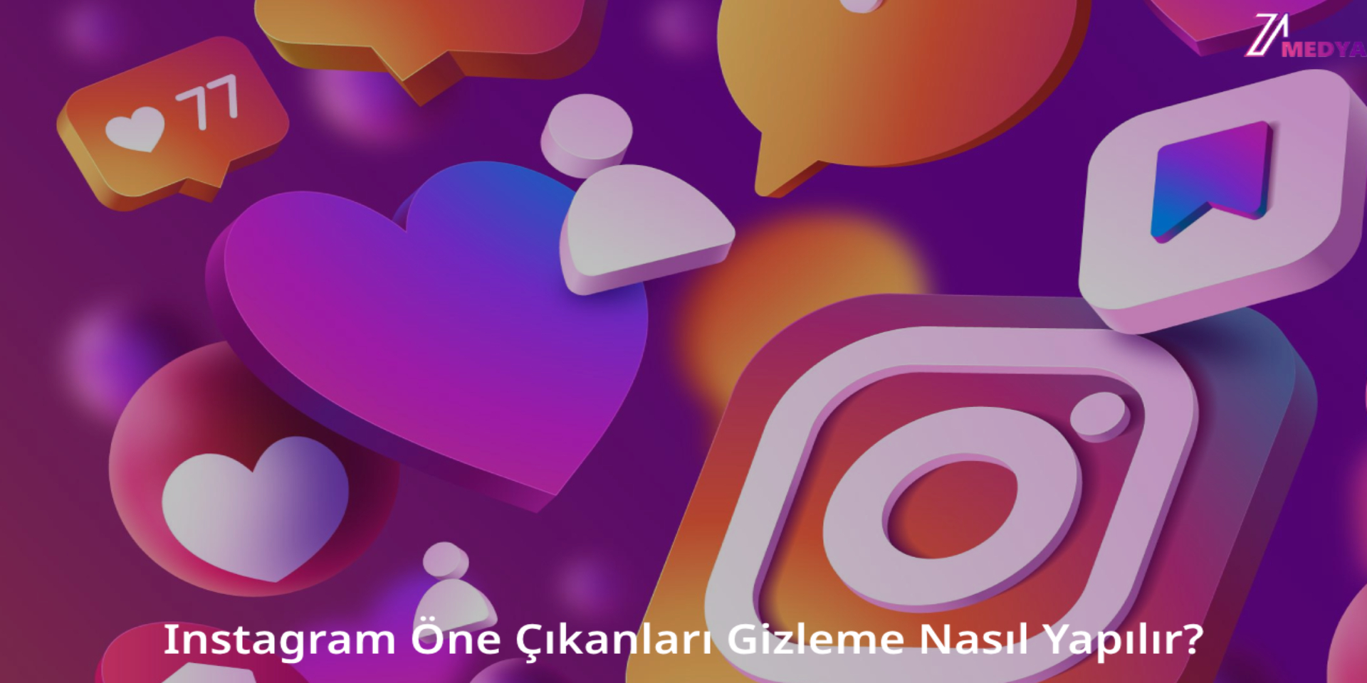 Instagram Öne Çıkanları Gizleme Nasıl Yapılır?