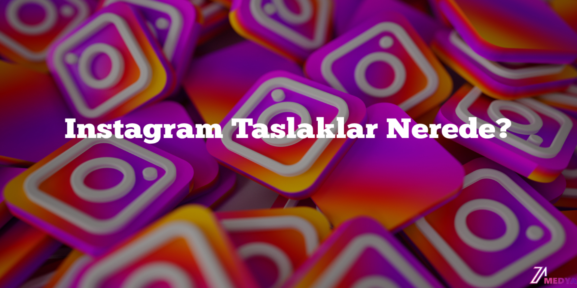 Instagram Taslaklar Nerede? Taslak Görme Ve Silme