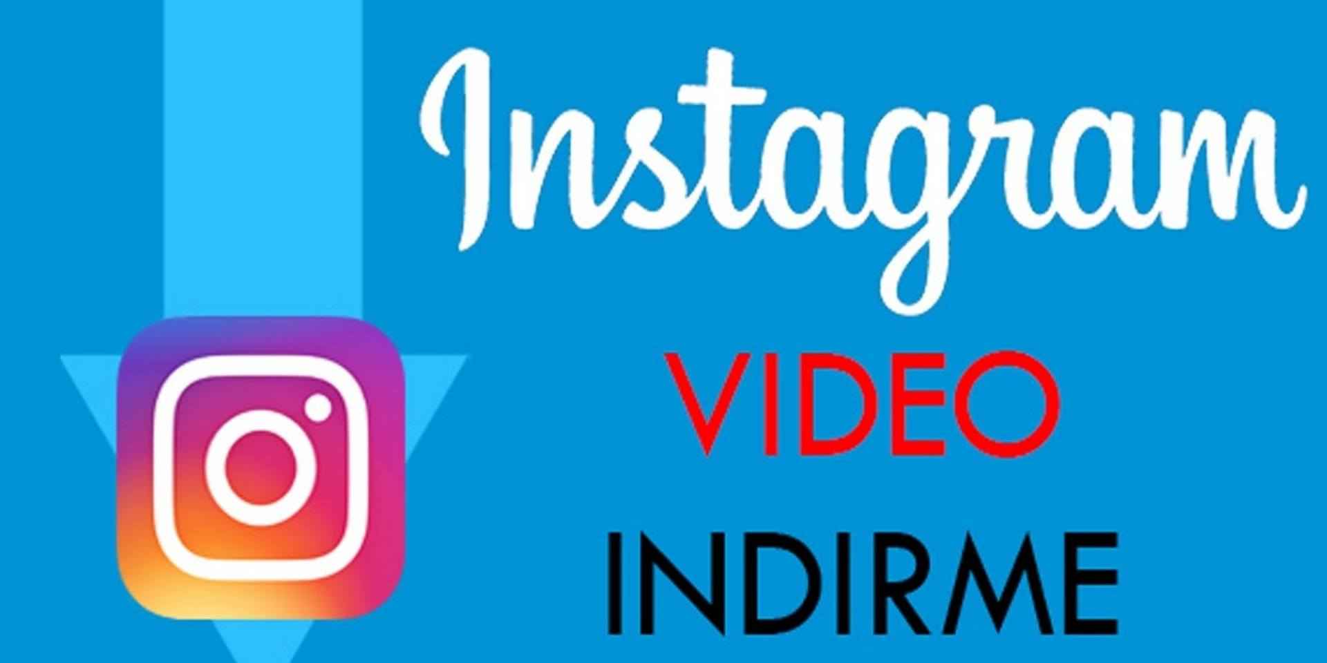 2021 Instagram\'dan Video Nasıl İndirilir ? - Video İndirme