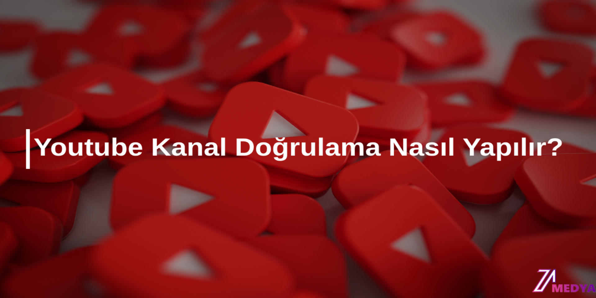 Youtube Kanal Doğrulama Nasıl Alınır?
