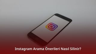 Instagram Arama Önerileri Nasıl Silinir?