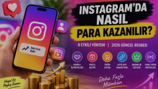 Instagram’da Nasıl Para Kazanılır?