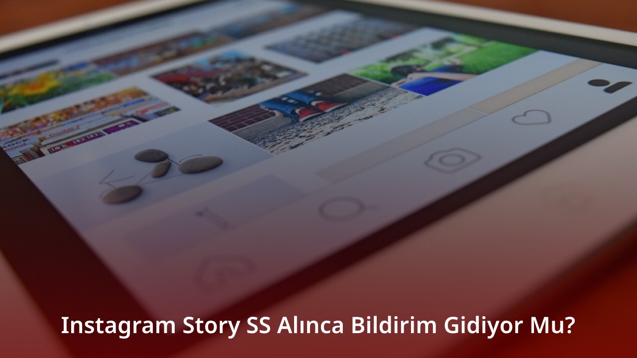 Instagram Story SS Alınca Bildirim Gidiyor mu?